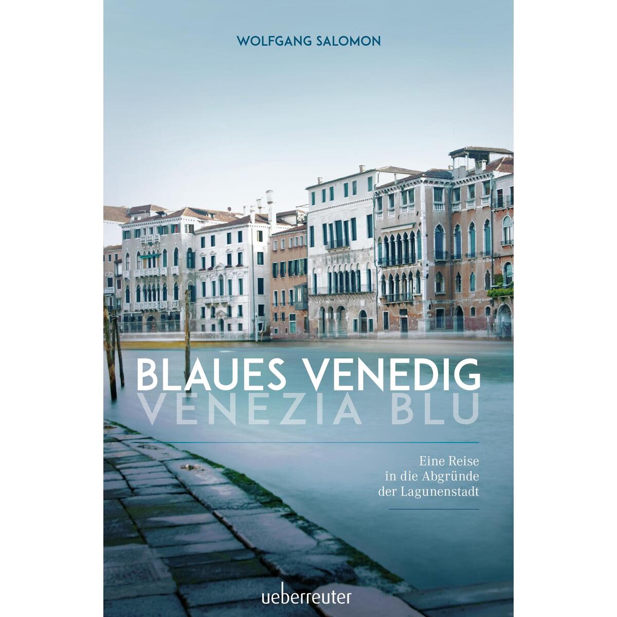Blaues Venedig - Venezia blu von Ueberreuter, Carl Verlag